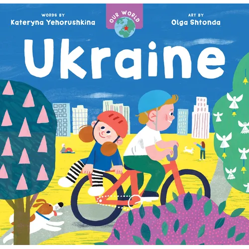 Our World: Ukraine - Board Book