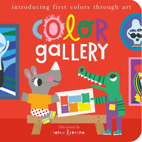 Color Gallery: Introducing First Colors Through Art - Board Book